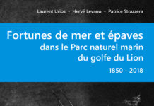 Sortie le 28 avril du livre “Fortunes de mer et épaves dans le Parc naturel marin du golfe du Lion”