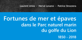Sortie le 28 avril du livre “Fortunes de mer et épaves dans le Parc naturel marin du golfe du Lion”
