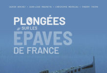 À ne pas manquer : Plongées sur les épaves de France